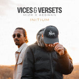 Initium  - Vice & Versets (Vinyle)